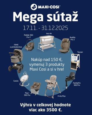 🤩MEGA SÚŤAŽ S MAXI-COSI🤩 Hrá sa o MEGABALÍK produktov Maxi-Cosi za viac ako 3 500€! 🎉 Kompletná výbavička iba pre jedného...